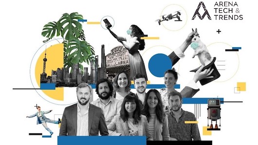 “Ningún plan de marca a 2020 ha servido para nada”. Aprendizajes de Arena Tech&Trends