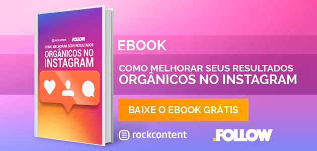 Como melhorar seus resultados orgânicos no Instagram ebook