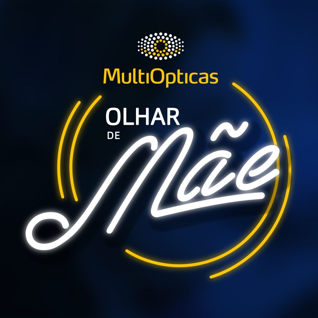 Olhar de Mãe_MultiOpticas