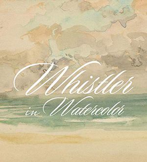 Preview thumbnail for 'Whistler in Watercolor: Lovely Little Games